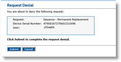 Request Denial dialog box displaying information about the request as well as a Submit button and a Cancel button